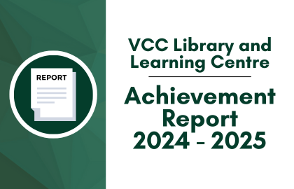 VCC Library and Learning Centre Achievement Report for 2024-2025.