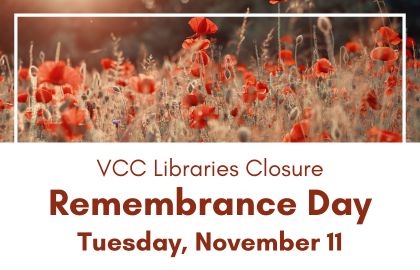 VCC Libraries closure: Remembrance Day Tuesday, November 11 2025.