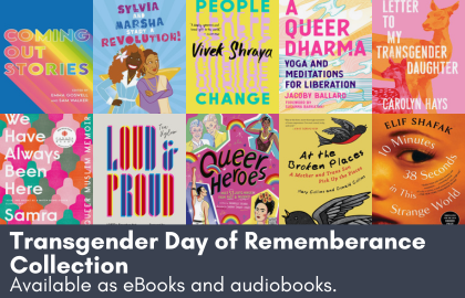 Transgender Day of Remembrance Collection. Available as eBooks and audiobooks.