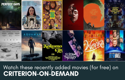 Watch these recently added movies (for free) on Criterion-on-Demand.