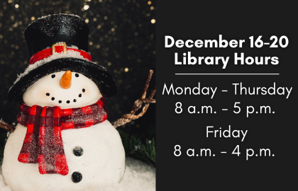 The Library Hours for December 16-20 2024 are Monday to Thursday from 8 a.m. to 5 p.m. and Friday from 8 a.m. to 4 p.m.